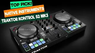 Native Instruments Traktor Kontrol S2 MK3: The Ultimate DJ Controller for Beginners?