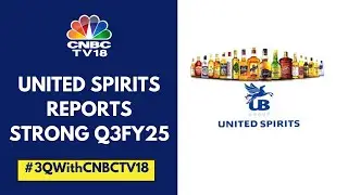 United Spirits Q3 Beat Driven By 11% Vol Growth In P&A & 5.9% Vol In Popular Segment | CNBC TV18