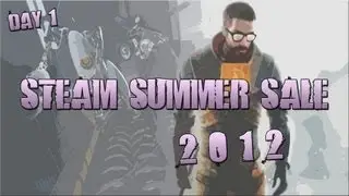 Steam Summer Sale 2012 Has Now Begun!