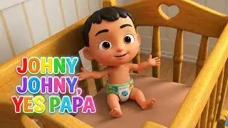 Johny Johny, Yes Papa - Fun Kids Song | Nursery Rhyme