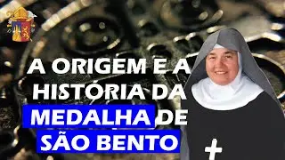 A origem e a história da medalha de São Bento