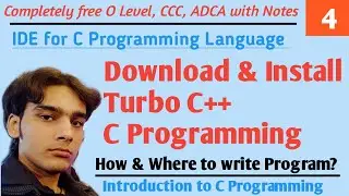 Download Turbo C++ | Install Turbo C++ | How to write, Compile & Run Program in C? | Hello DHIRENDRA