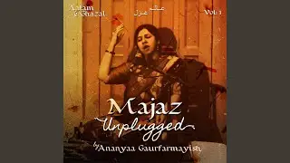 Husn Ko Be-Hijab Hona Tha (Majaz)