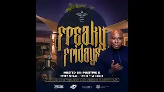 Freaky Fridays with Positive K