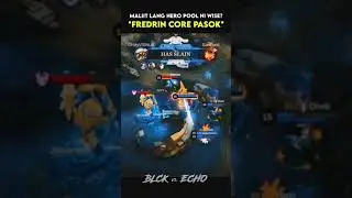 When Wise is the meta. period. 🖤🤍 Blacklist vs Echo . Fredrin core 🔥 MLBB Fun