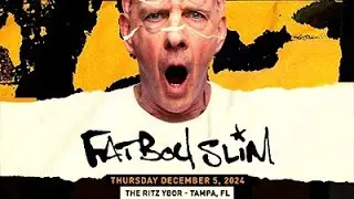 FatBoy Slim Full Set @ the Ritz Ybor City Tampa 12/5/24