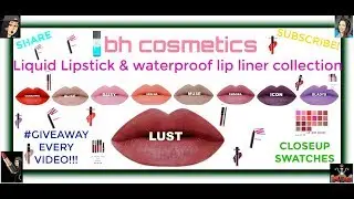 КОЛЛЕКЦИЯ ЖИДКИХ ГУБ И ПОДВОДКИ BH COSMETICS С ОБРАЗЦАМИ -2018