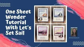 🔴One Sheet Wonder With Let's Set Sail Bundle And New Horizons Paper