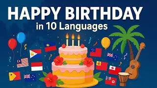 🌊 Happy Birthday in 10 Pacific Island Languages | Hawaiian, Filipino, Fijian, Maori & More 🎂🎶