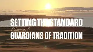 Setting the Standard - Chapter 1: Guardians of Tradition