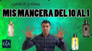 🔥💎 MIS MANCERA del 10 al 1. Mis perfumes favoritos de esta casa. 🔥💎
