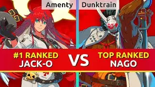 GGST ▰ Amenty (#1 Ranked Jack-O) vs Dunktrain (TOP Ranked Nagoriyuki). Guilty Gear Strive