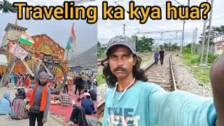 Traveling ka kya hua? #video #bicycletour #youtube #vlog #travel #vbloger #cycletour #litonblog #my