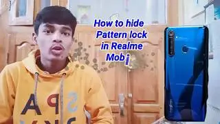 How to Hide Pattern lock in realme Mobile phones || किसी भी realme के Phone में Pattern Hide कैस करे