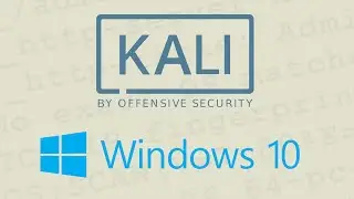 01 - Installing Kali Linux on Windows 10