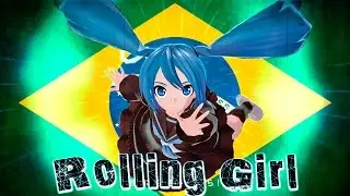 【VOCALOID BRASIL】 ROLLING GIRL - PORTUGU&Ecirc;S BRASIL - HATSUNE MIKU - ローリンガール - 初音ミク