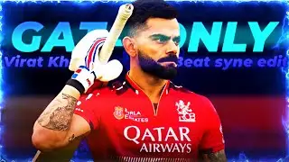 Gata Only x Virat Kohli 🔥 &bull; Beat Sync &bull; Virat Kohli Beat Sync Edit &bull; Cricket status #viratkohli #fyp