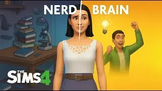 The Sims 4 | Мозговитый чудак | Aspiration &ndash; Nerd Brain No. 36