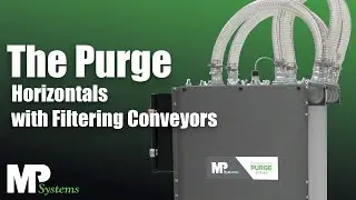 Purge - Horizontals with Filtering Chip Conveyors