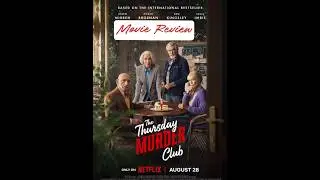 The Thursday Murder Club | Movie Review