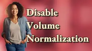 How Do You Turn Off Volume Normalization on Apple Music?