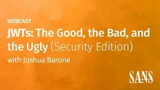 JWTs The Good, the Bad, and the Ugly Security Edition