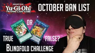 Blindfold Ban List Challenge! October 2021 [Yu-Gi-Oh Forbidden And Limited List Reaction/Review]