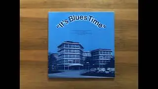 George Maycock Trio &ndash; It's Blues Time (Kinax Tonstudio 1979) &ndash; Doppel LP HD