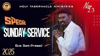 🔴Live | HTM | Special Sunday Morning Service | Eva. Sam Prasad | 23.11.25