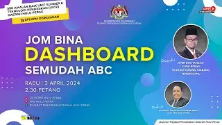 JOM BINA DASHBOARD SEMUDAH ABC