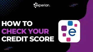 How to Check Your Credit Score on Experian !