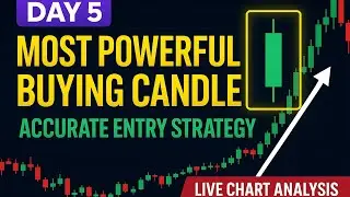 Day 5 Powerful Bullish Candle 🔥 Must Learn for Beginners | Buy Signal Confirmation Strategy