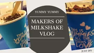 Makers of milkshake vlog | Just Diy
