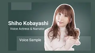 English Voice Sample / Shiho Kobayashi - Voice Actress & Narrator