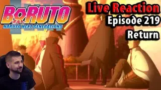 Boruto 219 Return Live Reaction