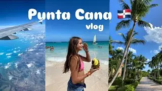 VLOG PUNTA CANA / sofi.kargo