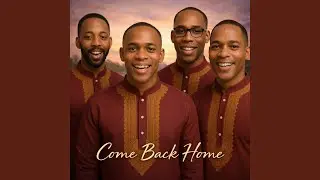 Come Back Home