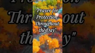 This Prayer Activates God&rsquo;s Protection Over Your Day #shorts