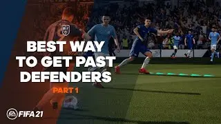 How To Beat Defenders Easily in 1-on-1 Situations in FIFA 21 | Part 1 | TG Tutorials