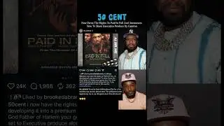 50 Cent Buys The Rights To Paid Full Camron Will Executive Produce The Tv Show.