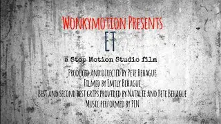 ET. A Wonkymotion Stop Motion Film