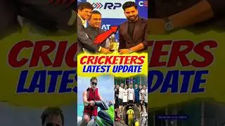CRICKETERS CURRENT LATEST UPDATE🥵