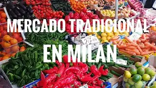 Como son los MERCADOS EN MILAN en 2022