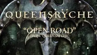 Queensr&yuml;che - Open Road (Album Track)