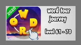 Word tour jourvey level 61- 70 answer
