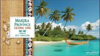 IMO IMO - Chemical Crew | Makira/ Ulawa Province Cultural Song (Solomon Islands)🇸🇧.