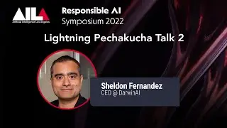 Sheldon Fernandez: Responsible AI & &lsquo;Second Order&rsquo; Explainability | Responsible AI Symposium 2022