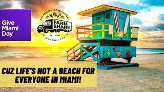 Give Miami Day 2022 VIDEO for Farm Share!