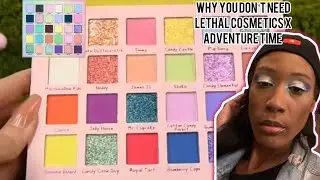 Why You DON'T NEED Lethal Cosmetics X Adventure Time #dupealert