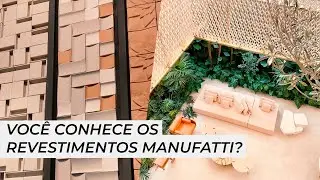 Voc&ecirc; conhece os revestimentos Manufatti?